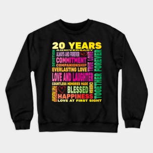 20 Years Anniversary of Love Happy Marriage Couple Lovers Crewneck Sweatshirt